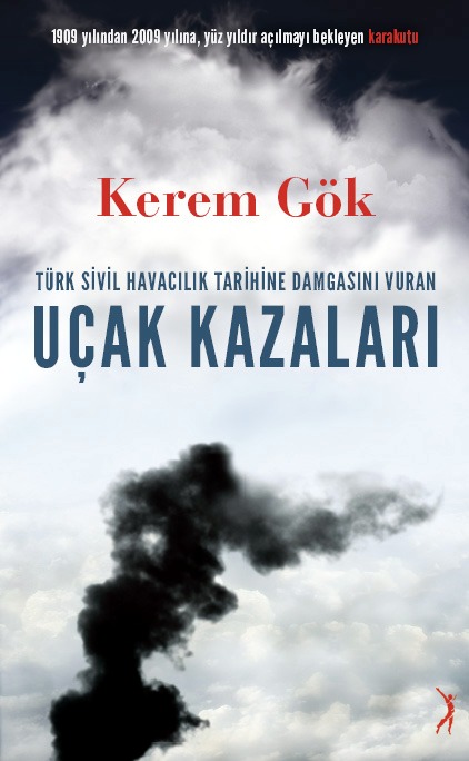 UÇAK KAZALARININ KİTABI ÇIKTI !