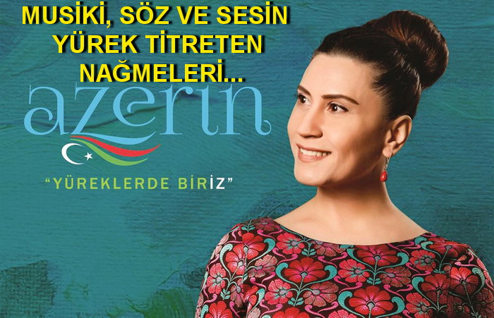 AZERİN’DEN MUHTEŞEM ALBÜM: “YÜREKLERDE BİRİZ”