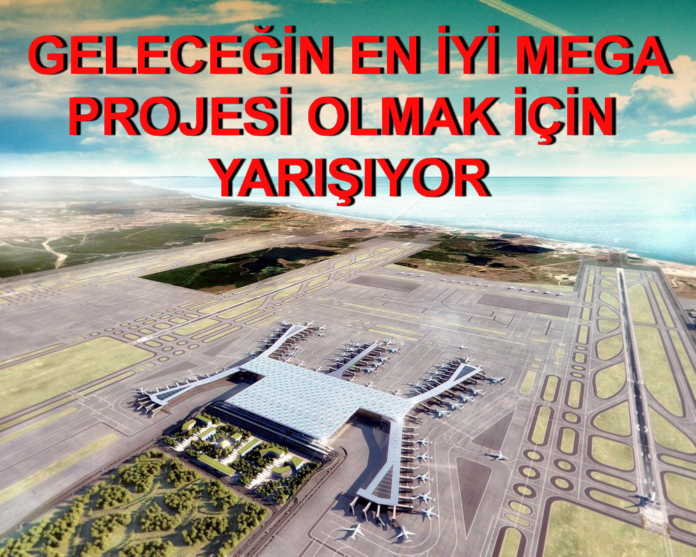 İSTANBUL YENİ HAVALİMANI DEVLER LİGİNDE!
