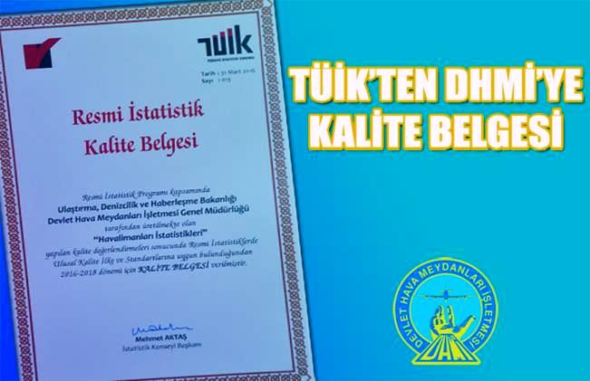 DHMİ’NİN KALİTESİ TESCİLLENDİ!