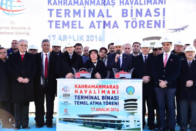 KAHRAMANMARAŞ HAVALİMANI’NIN TEMELİ ATILDI