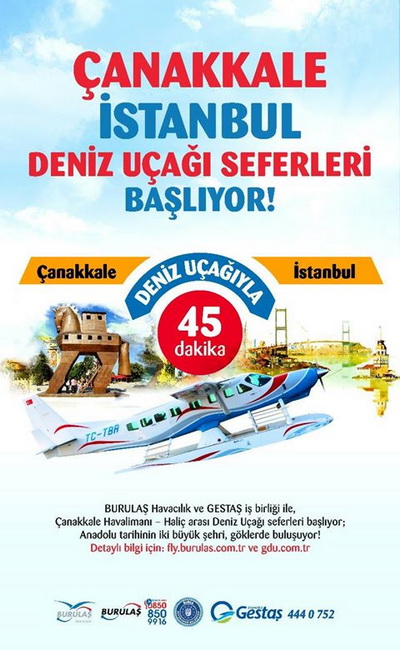 ÇANAKKALE-İSTANBUL  DENİZ UÇAĞI SEFERLERİ BAŞLIYOR!