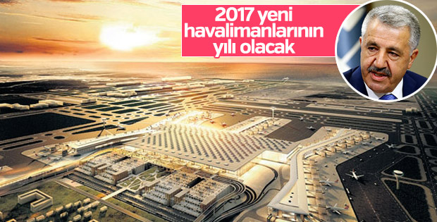 2017’YE YENİ HAVALİMANLARI DAMGA VURACAK!