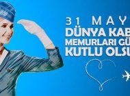 DÜNYA KABİN MEMURLARI GÜNÜ KUTLU OLSUN!