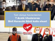 PEGASUS, DÜNYA SİVİL HAVACILIK GÜNÜ’NÜ KUTLADI!