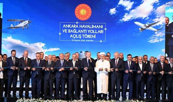 ANKARA HAVALİMANI HİZMETE AÇILDI