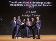 ANTALYA HAVALİMANI GASTRONOMİDE AVRUPA’NIN EN İYİSİ