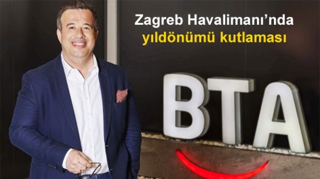 BTA HIRVATİSTAN’DA 10. YILINI KUTLUYOR