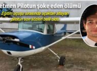 TRAJİK OLAY AYDINLANDI