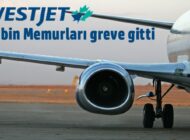 WESTJET KABİN MEMURLARI GREVE GİTTİ