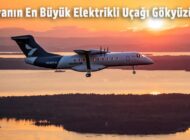 DÜNYANIN EN BÜYÜK ELEKTRİKLİ UÇAĞI İLK KEZ HAVALANDI
