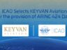 ICAO’NUN YENİ VERİ TEDARİKÇİSİ KEYVAN HAVACILIK OLDU
