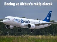 RUSYA’NIN ÜRETTİĞİ YAKOVLEV MC-21 HAVALANDI