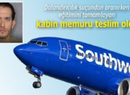 DOLANDIRICILIK SUÇLAMASIYLA ARANIRKEN KABİN MEMURU OLDU